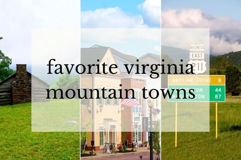 11 Charming + Nostalgic Virginia Mountain Towns - Historic Virginia Travel