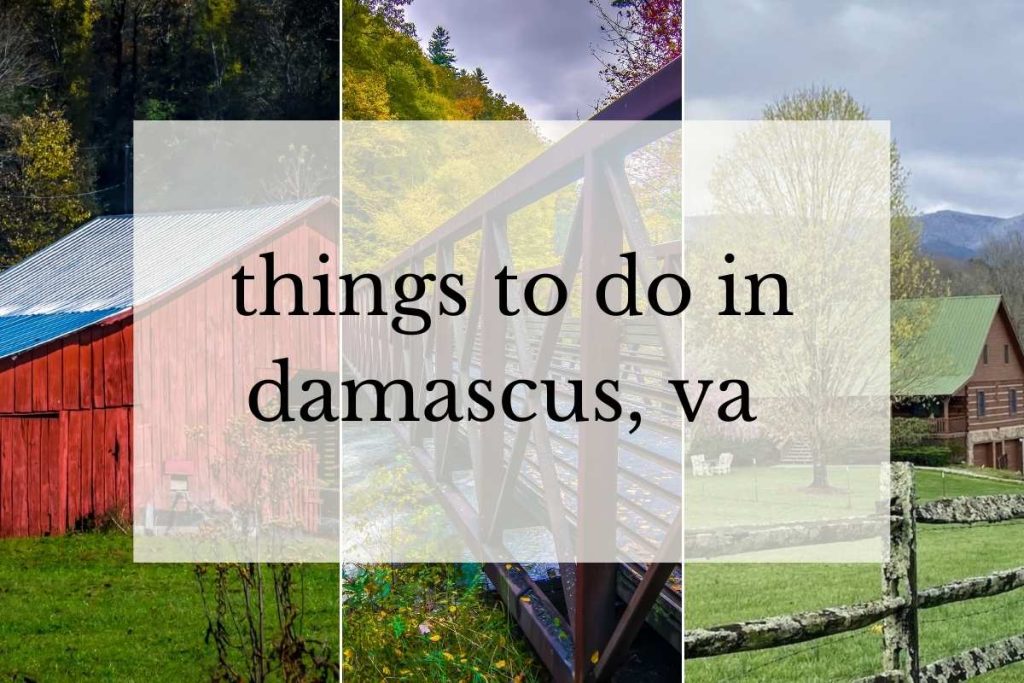 10 Fun + Adventurous Things to Do in Damascus Virginia Historic