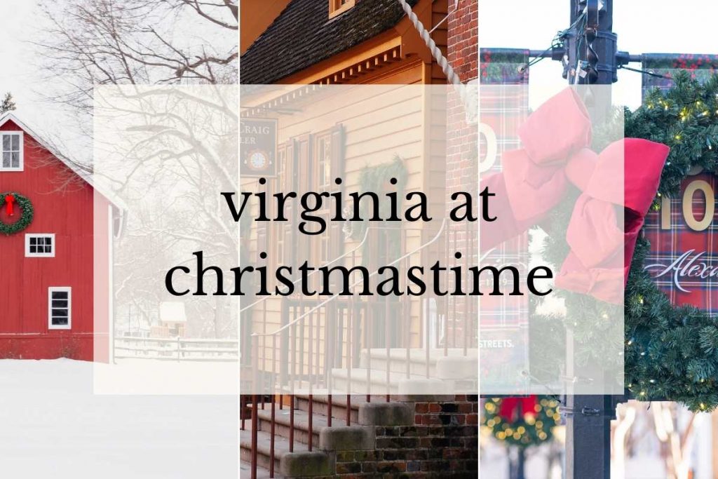 17 Magical Christmas Things To Do In Virginia {Beautiful And Charming ...